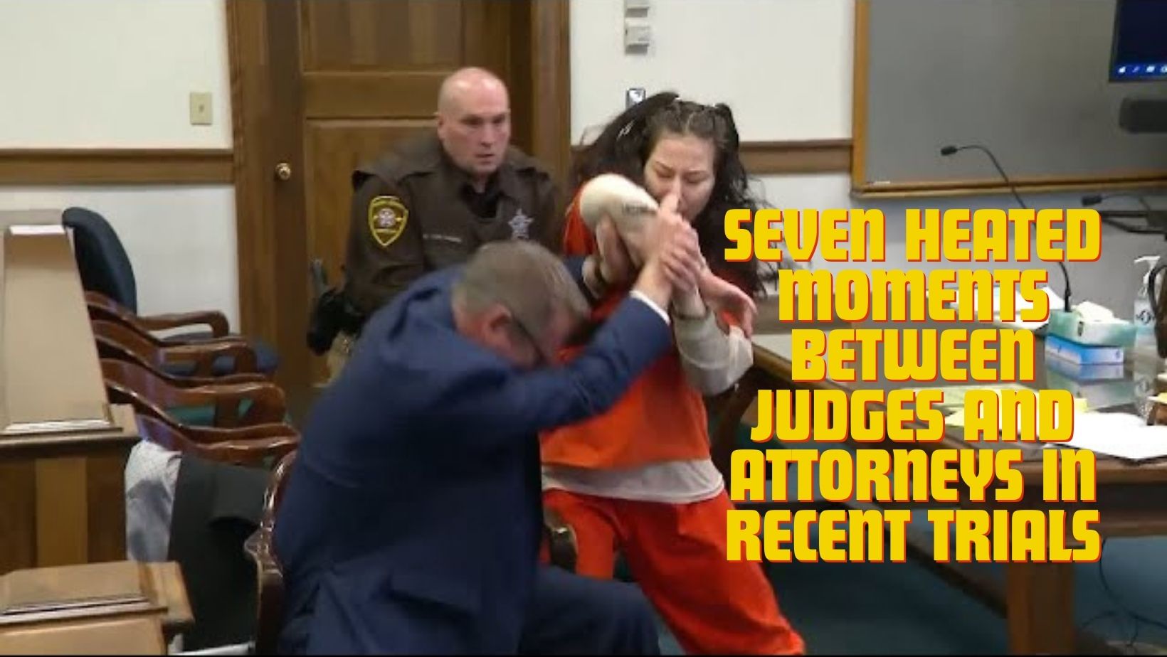 Seven Heated Moments Between Judges and Attorneys in Recent Trials