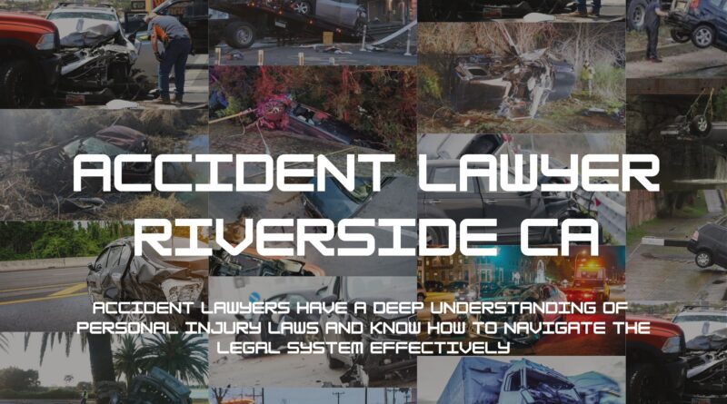 Accident Lawyer Riverside